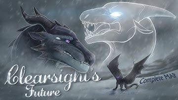 Clearsight’s Future||COMPLETED WoF AU MAP