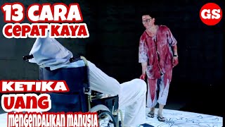 KETIKA UANG MENGENDALIKAN MANUSIA - RANGKUMAN FILM 13 BELOVED