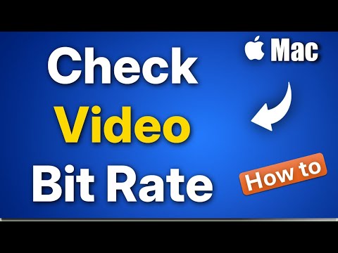 How to Check Video Bitrate on Mac