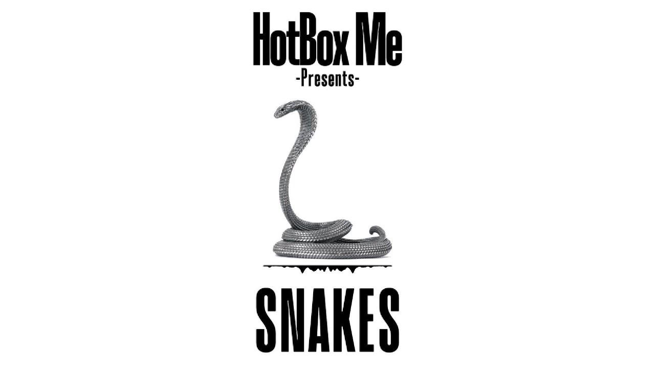 HotBox Me - Snakes (Official Audio)