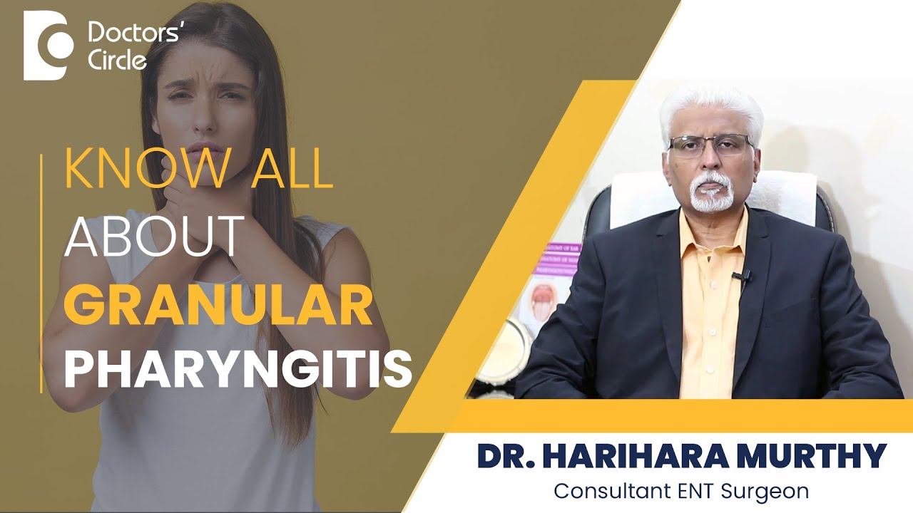 granular-phayngitis-symptoms-treatment-chronic-sore-throat-dr