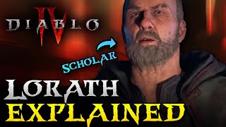 Diablo 4 - Uncovering Lorath Nahr's Heartbreaking Story