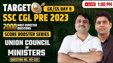LIVE | 191-225 ! SSC GK/GS Latest Pattern Ques| Union Council & Ministers |SSC CGL 2023 |Shukla Sir