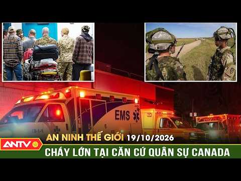 Cause of the major fire at a Canadian military base | World Security October 19 | ANTV