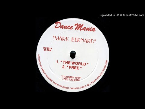 Mark Bernard — Mark Bernard - * The World *
