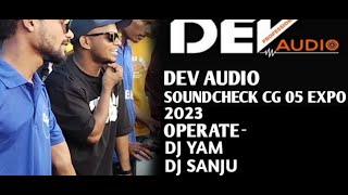 DEV CABINET  SOUND CHECK CG 05 EXPO  DHAMTARI 2023 #djgol2