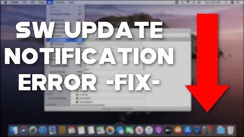 Software Update Notification Error - MAC QUICK FIX