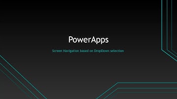 Powerapps Screen Navigation based on menu selection