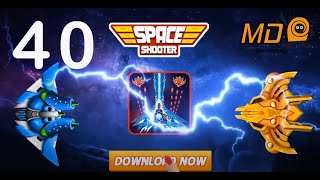 Galaxy Attack: Space Shooter - Gameplay IOS & Android  -Walkthrough #40