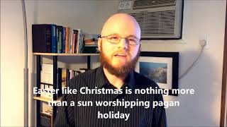 Why Christians Shouldn't Celebrate Easter by  Pastor Wagner