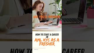 How to start a career in AML KYC as a Fresher | How to Start a Career in AML KYC | Jobs | Vskills