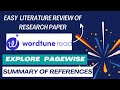 Easy Literature Review of Research paper |Wordtune read AI |Explore Pagewise Summary of References