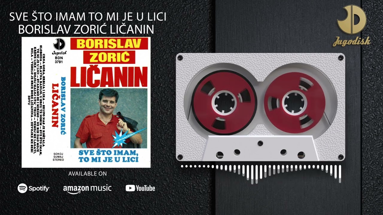 Borislav Zoric Licanin - Sve sto imam, to mi je u Lici - (Audio 1990) - CEO ALBUM