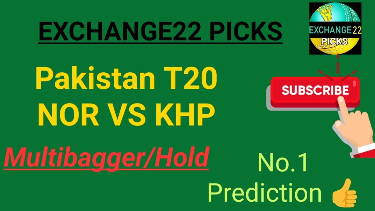 NOR VS KHP Exchange22 multibagger/Hold picks