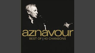 Video thumbnail of "Charles Aznavour - Parce que"