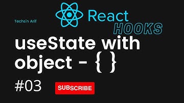 #3. React Hooks | useState | Objects | Techs
