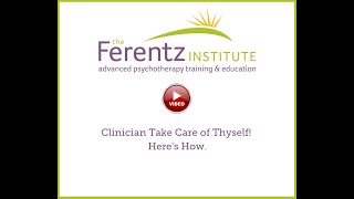 Clinician Take Care Of Thyself Heres How.