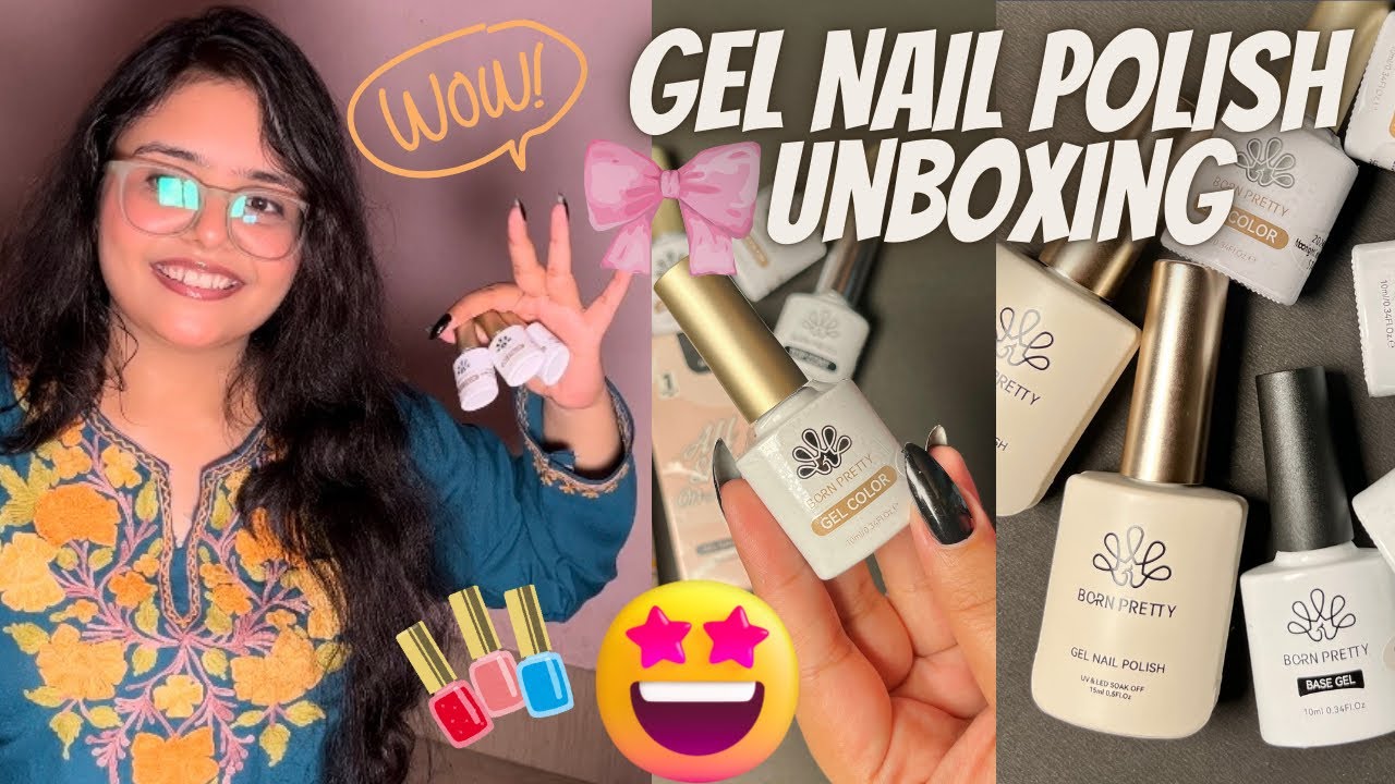born-pretty-gel-nail-paint-unboxing-difference-between-gel-nail