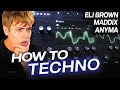 HOW TO TECHNO (Anyma, Eli Brown, Maddix)