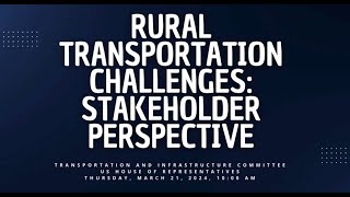 Island Transit Executive Dir Advocates for Rural Transportation Needs in Congressional Testimony