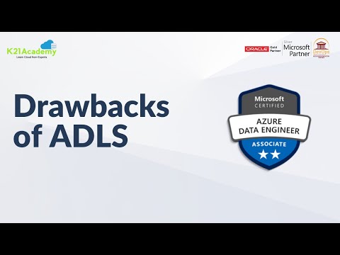 Drawbacks of Azure Data Lake | Azure Data Engineer Certification | DP-203 Exam | K21Academy