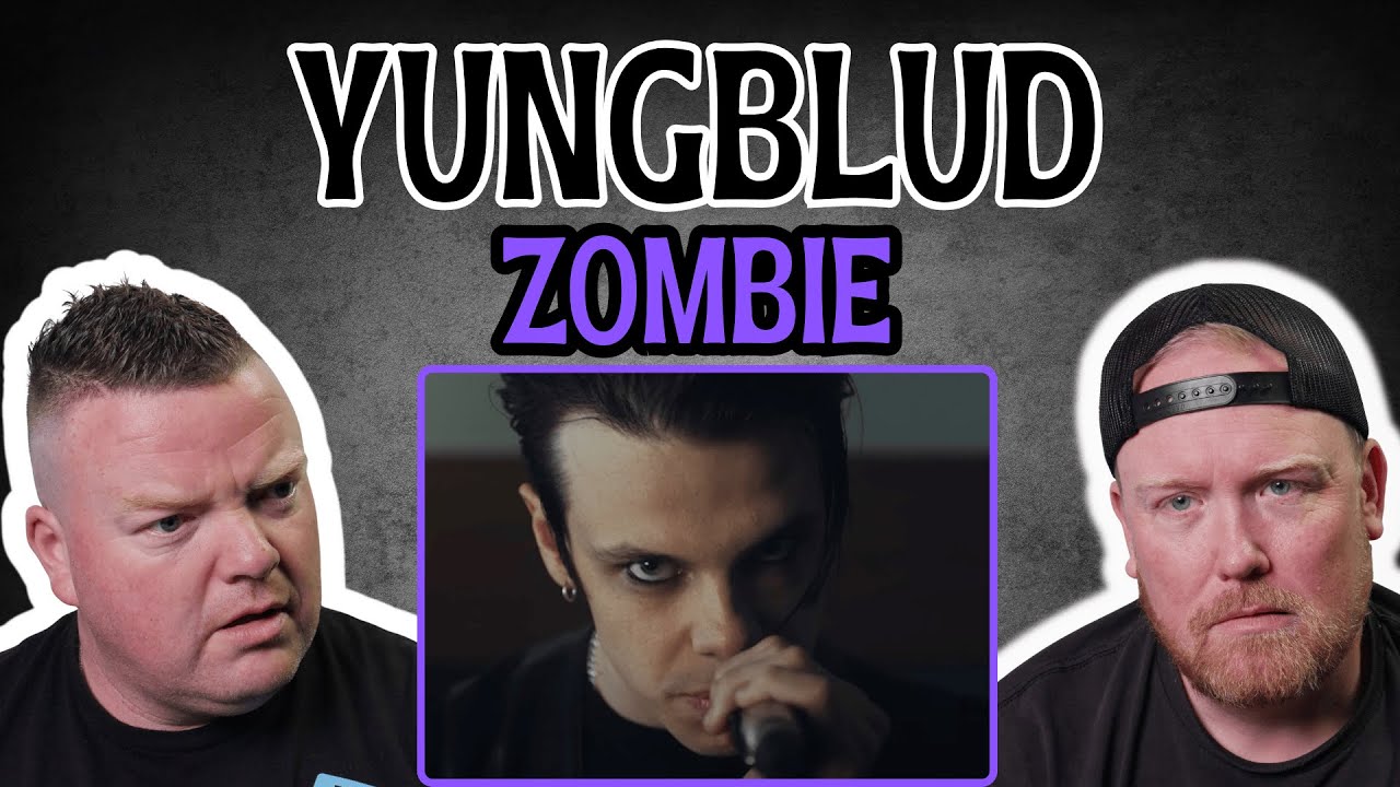 YUNGBLUD - Zombie | First Reaction -THIS HIT US HARD!! 
