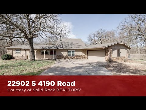 22902 S 4190 Road, Claremore, OK home video tour