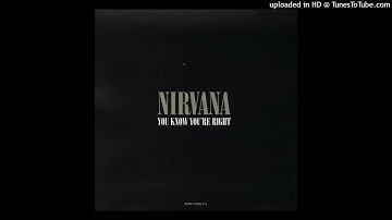 Nirvana - You Know You