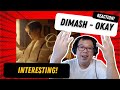 GuyReacts to Dimash Okay Reaction - So Amazing!