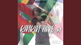 Jixels - Kinkin Time Feat. Papijix