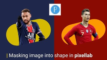 Masking Image Into Shape pixellab |pixellab photo editing |design corner