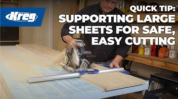 Quick Tip: How To Support Large Sheets for Safe, Easy Cutting