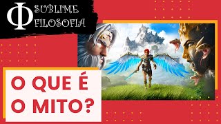 O que é o mito? Diferenças entre mito e filosofia