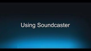 Soundcaster with Wwise 2017.2