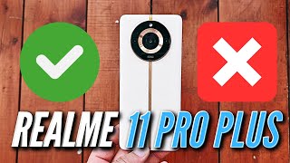 10 причин КУПИТЬ REALME 11 PRO PLUS и 5 причин ПРОТИВ