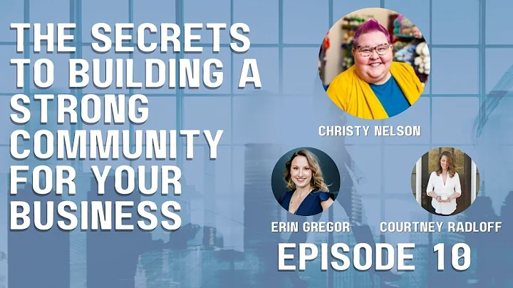 Utilizing the Power of Community to Grow a Busines...