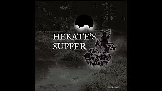 Hekate&#39;s Supper: The Meaning in The Meal