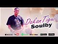 Soulby - Dakan Tigui (Son Officiel 2024)