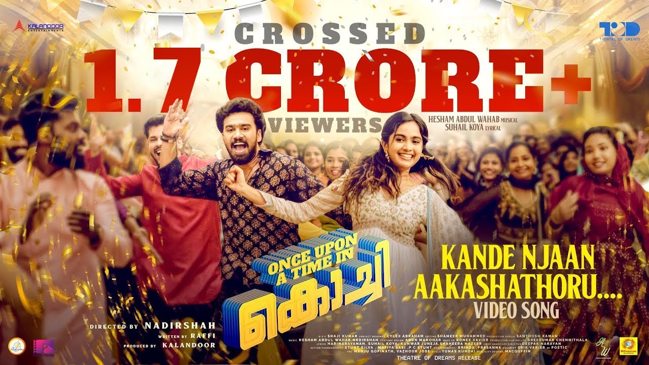 ONCE UPON A TIME IN KOCHI | Kande Njanaakaashathoru | NadirShah | Raffi | Hesham Abdul Wahab