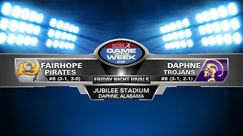 GAME OF THE WEEK - Fairhope vs. Daphne (2017 Week 5)