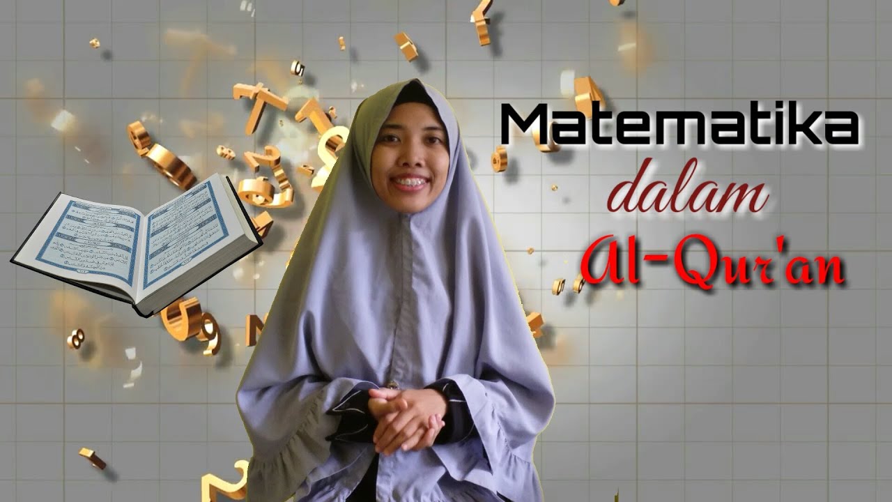 Matematika dalam Al-qur'an - YouTube