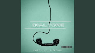 Dial Tone