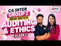 CA Inter New Batch | AUDITING &amp; ETHICS - Class 2 | MEPL Classes