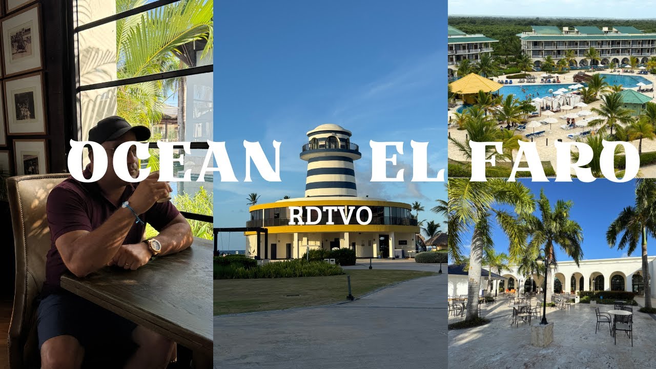 Fuimos a un hotel CINCO ESTRELLAS en PUNTA CANA, valdrá la pena? OCEAN EL FARO, RDTVO.