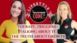 Therapy, triggers and talking about it