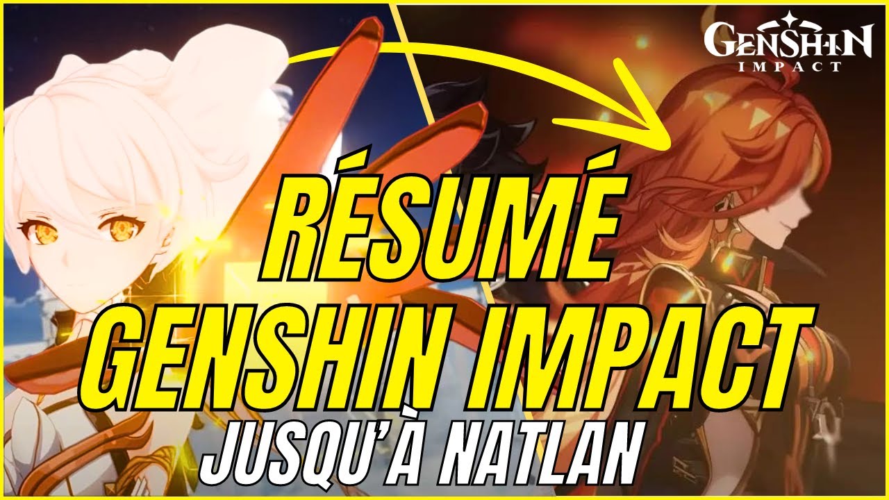 L'HISTOIRE DE GENSHIN IMPACT RÉSUMÉE AVANT NATLAN. TOUT CE QUE TU DOIS SAVOIR I (fr)