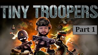 Tiny Troopers Part 1 - This Is Actually A Decent Port of a Decent Mobile Game - The Backlog