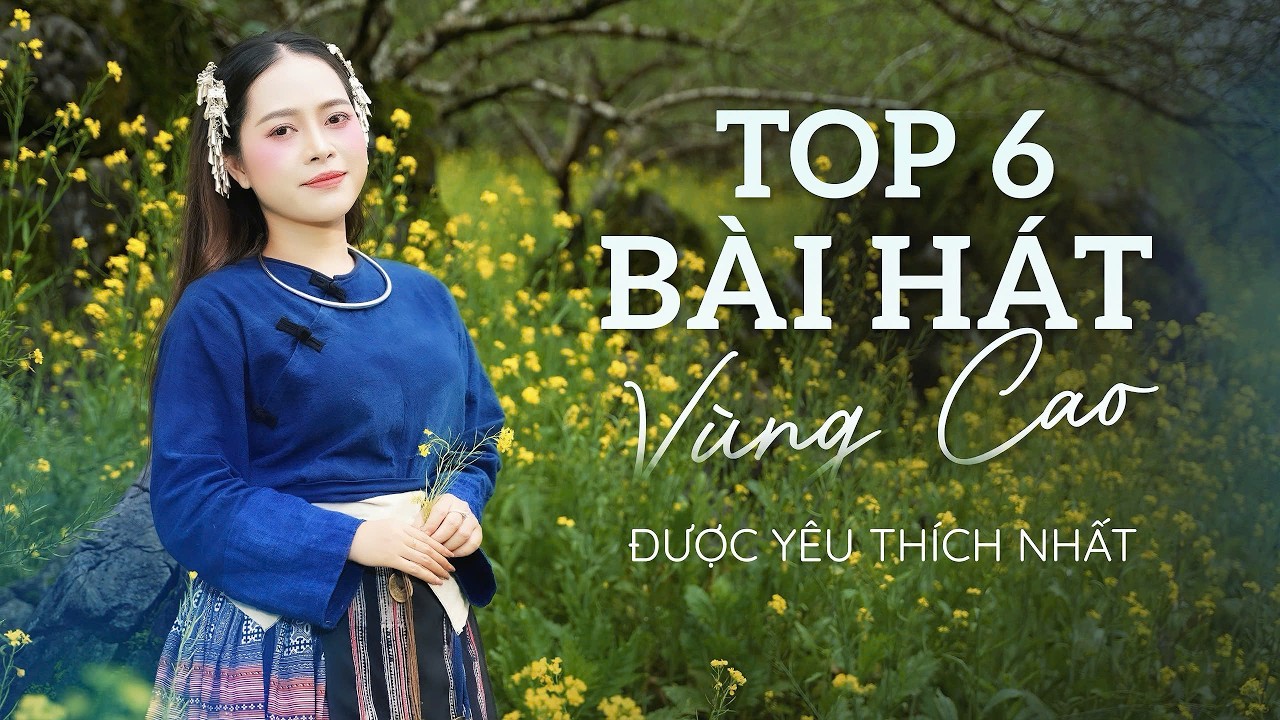 Vùng Cao Đón Anh Về, Vấn Vương Chợ Tình, Nhà Em Ở Lưng Đồi | Tuyệt Phẩm Vùng Cao Được Yêu Thích Nhất