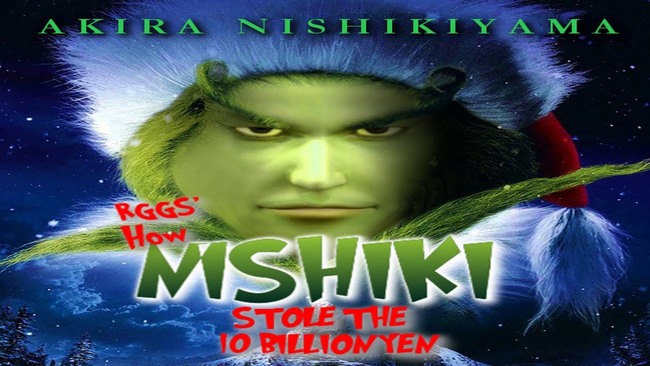 how nishiki stole the 10 billion yen