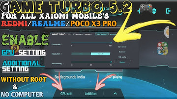 Enable Hide GPU Setting & Additional Setting On Miui 13.0/Miui 12.5 GameTurbo 5.2 For Android 11/12